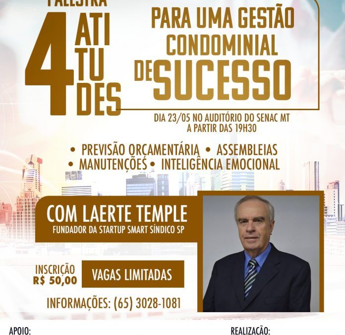 PALESTRA: 4 atitudes para uma gestão condominial de sucesso com Laerte Temple