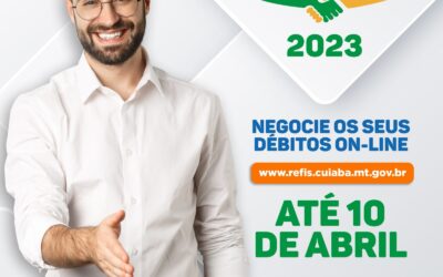 Prefeitura de Cuiabá prorroga Refis e concede até 95% de desconto nas negociações